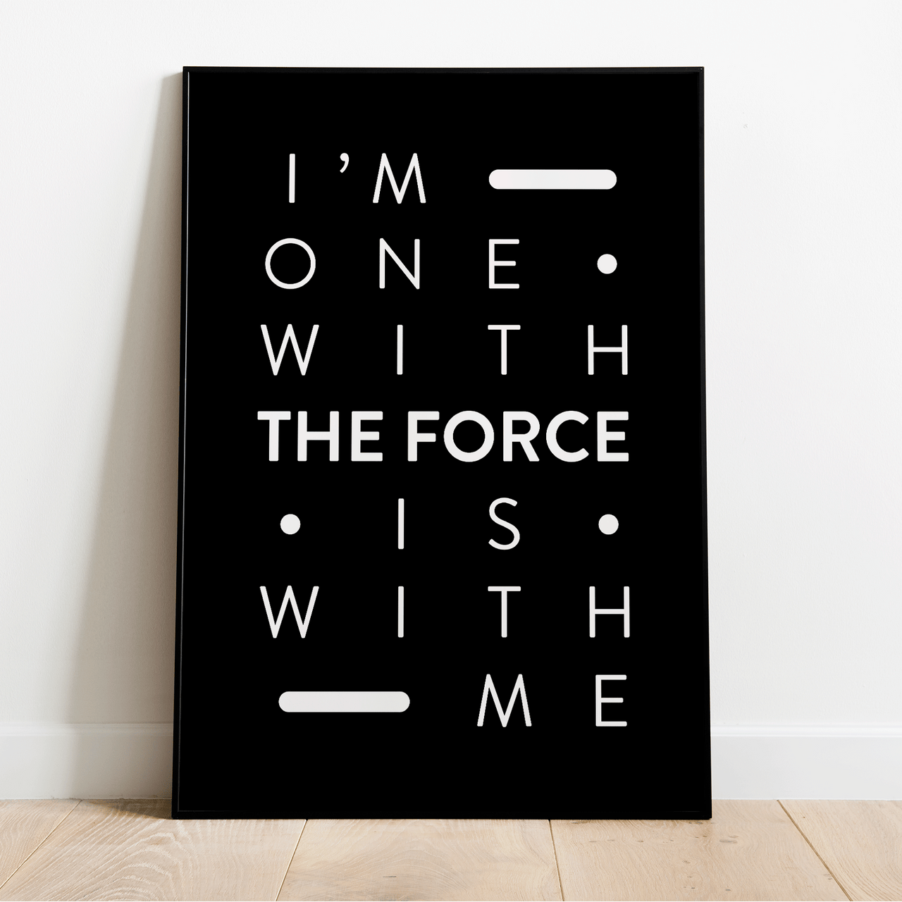 THE FORCE | POSTER PRINT